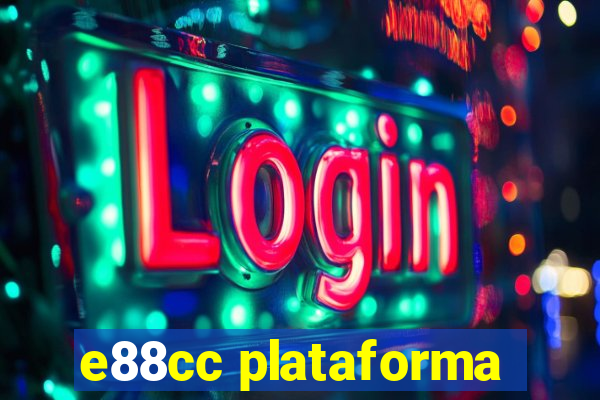 e88cc plataforma